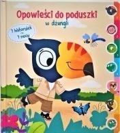 Opowieści do poduszki - W dżungli