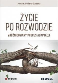 Życie po rozwodzie. Zróżnicowany proces adaptacji