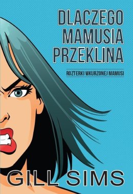 Dlaczego mamusia przeklina