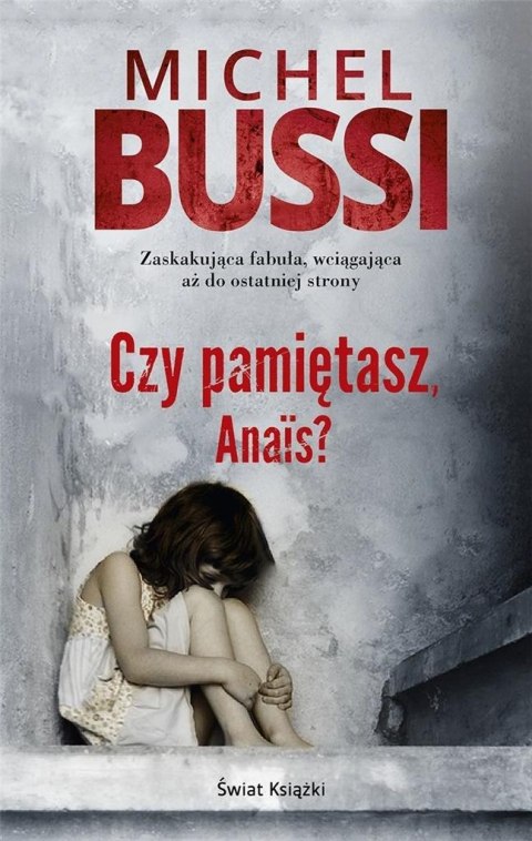 Czy pamiętasz, Anais?