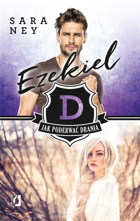 Jak poderwać drania? T.2 Ezekiel