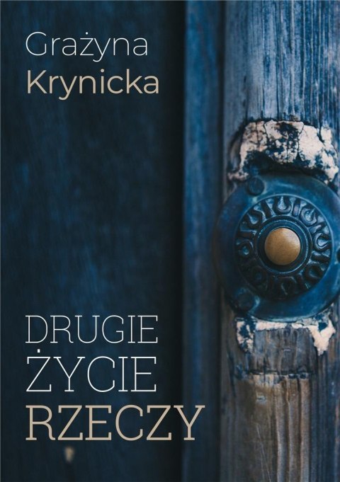 Drugie życie rzeczy