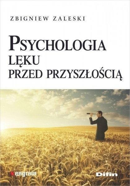 Psychologia lęku przed przyszłością