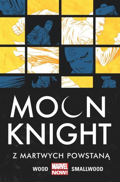 Moon Knight Z martwych powstaną T. 2