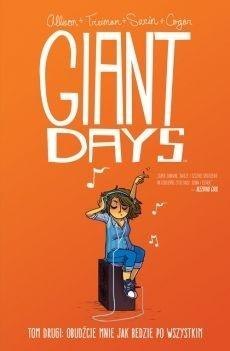 Giant Days T.2 Obudźcie mnie, jak będzie po...