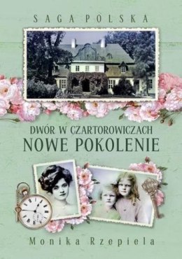 Saga Polska T.2 Dwór w Czartorowiczach. Nowe pok.