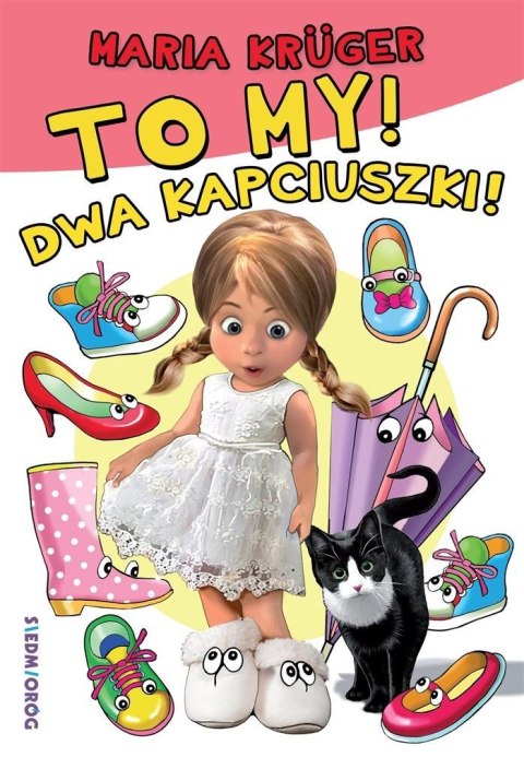 To my! Dwa kapciuszki!