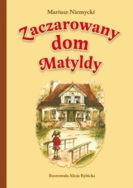 Zaczarowany dom Matyldy BR