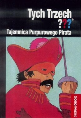 Tych Trzech??? Tajemnica Purpurowego Pirata