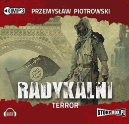 Radykalni. Terror. Audiobook