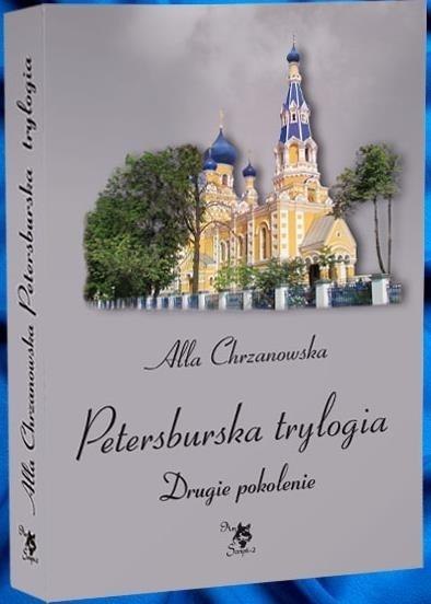 Petersburska trylogia T.2 Drugie pokolenie