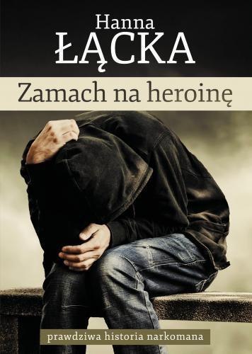 Zamach na heroinę