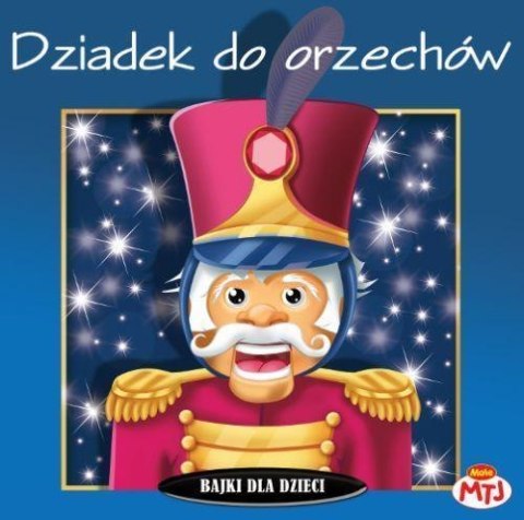 Bajki dla dzieci - Dziadek do orzechów