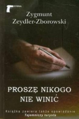 Proszę nikogo nie winić LTW