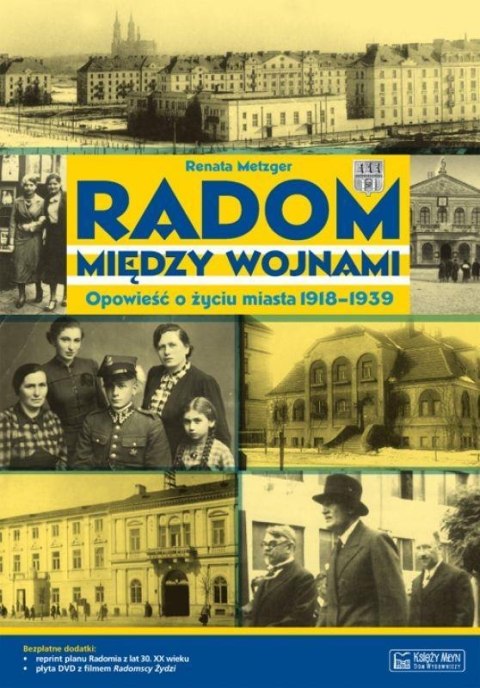 Radom między wojnami Opowieść...