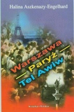 Warszawa- Paryż- Tel Awiw