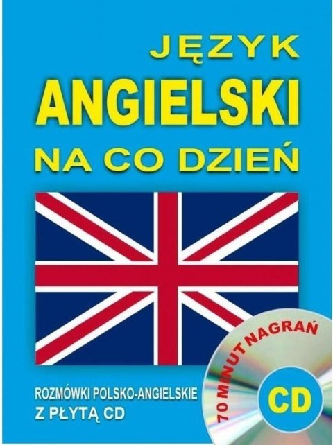 Język angielski na co dzień. Minikurs + CD