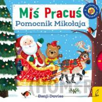 Miś Pracuś Pomocnik Mikołaja