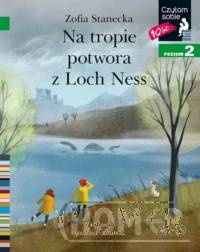 Na tropie potwora z Loch Ness Czytam sobie Poziom 2