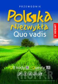 Polska Niezwykła Quo Vadis Przewodnik