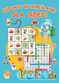 Sudoku i wykreślanki dla dzieci