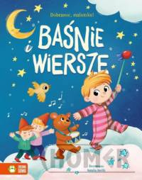 Dobranoc, maluszku! Baśnie i wiersze