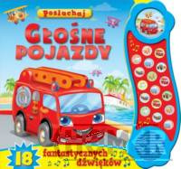 Posłuchaj! Głośne pojazdy