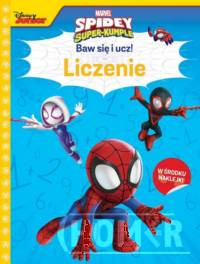 Baw się i ucz! Liczenie. Marvel Spidey i super-kumple