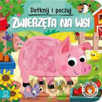 Dotknij i poczuj Zwierzęta na wsi Książeczka sensoryczna