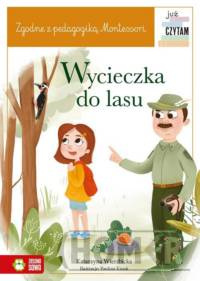 Już czytam Montessori Wycieczka do lasu