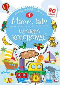 Mamo Tato Umiem kolorować 1