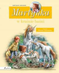 Martynka w krainie baśni Zbiór opowiadań