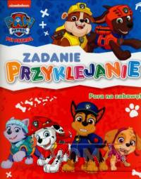 Psi Patrol. Zadanie Przyklejanie Pora na zabawę!