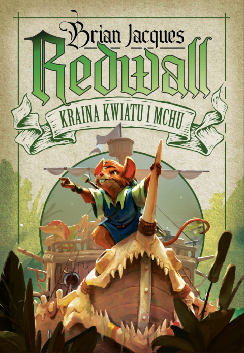 Redwall. Tom 2. Redwall. Kraina Kwiatu i Mchu