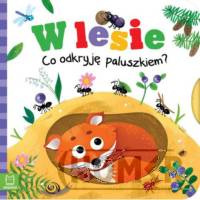 W lesie Co odkryję paluszkiem?