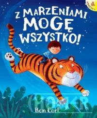 Z marzeniami mogę wszystko!