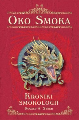 Kroniki smokologii. Oko smoka