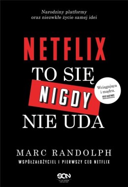 Netflix. To się nigdy nie uda