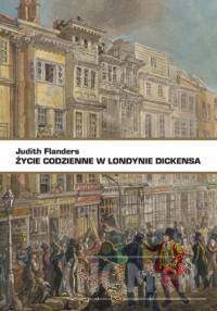 Życie codzienne w Londynie Dickensa