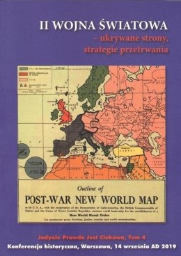 II Wojna Światowa - ukrywane strony, strategie...