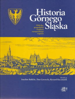 Historia Górnego Śląska