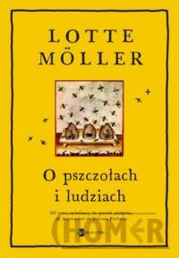 O pszczołach i ludziach