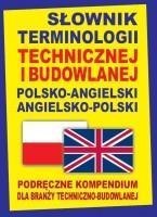 Słownik terminologii techn. i budowlanej angielski