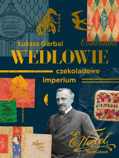 Wedlowie. Czekoladowe imperium