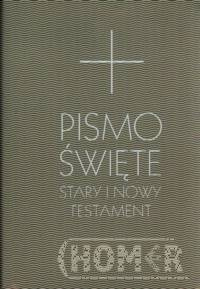 Pismo Święte Stary i Nowy Testament