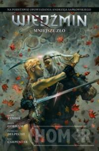 Wiedźmin Adaptacje opowiadań Andrzeja Sapkowskiego Mniejsze zło