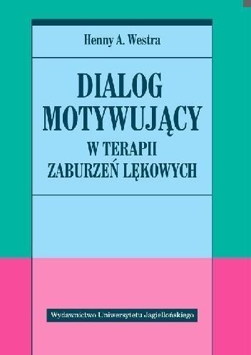 Dialog motywujący w terapii zaburzeń lękowych