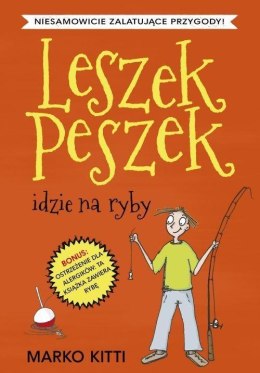 Leszek Peszek idzie na ryby