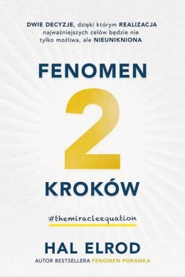 Fenomen 2 kroków.Dwie decyzje dzięki którym...