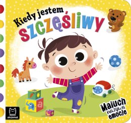 Kiedy jestem szczęśliwy